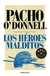HEROES MALDITOS, LOS
