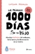 PRIMEROS 1000 DÍAS DE TU HIJO