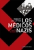 MEDICOS NAZIS