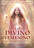 LO DIVINO FEMENINO ( LIBRO + CARTAS ) ORACULO