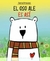 EL OSO ALE ES ASI (AMISTAD)