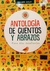 ANTOLOGIA DE CUENTOS Y ABRAZOS - PRIMER CICLO (MAYUSCULA)