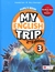 MY ENGLISH TRIP 3 2/ED.- SB + WB + READER PACK