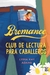 BROMANCE: CLUB DE LECTURA PARA CABALLEROS