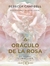DE LA ROSA ( LIBRO + CARTAS ) ORACULO