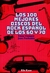 LOS 100 MEJORES DISCOS DEL ROCK ESPAÑOL DE LOS 60 Y 70