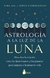 ASTROLOGÍA A LA LUZ DE LA LUNA