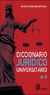 DICCIONARIO JURIDICO UNIVERSITARIO (1) A-I