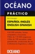 DICC PRACT ESP/INGL-ENGL/SPANISH
