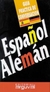 ESPAÑOL-ALEMAN (GUIA PRACT CONVE