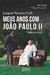 Meus anos com João Paulo II - Notas pessoais