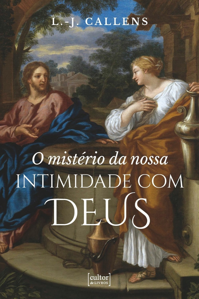 Mistério da nossa intimidade com Deus, O_imagem