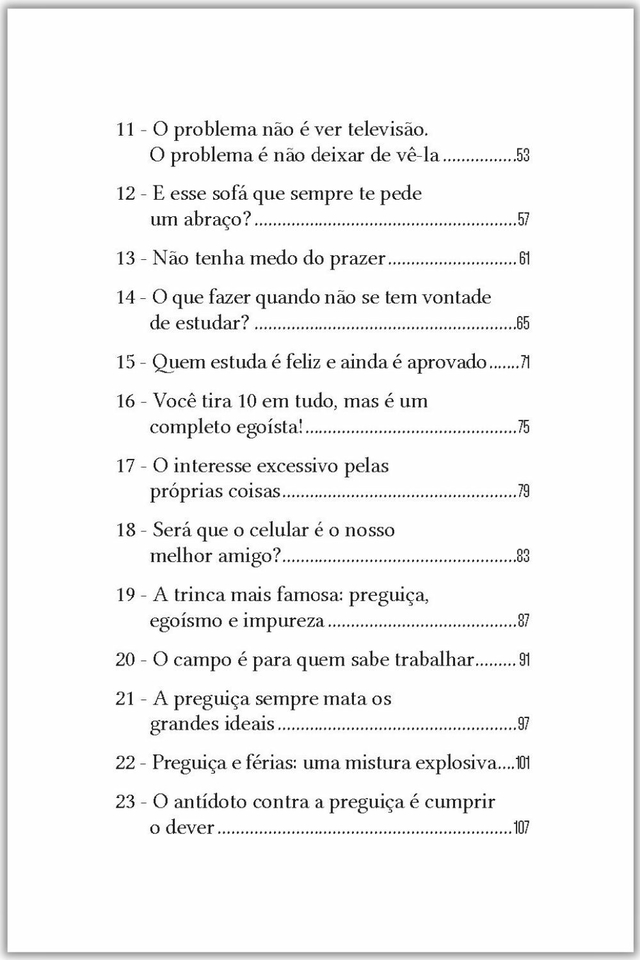 Sufocado pela preguiça - O que fazer quando a moleza nos domina