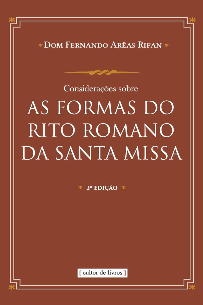 Considerações sobre as formas do rito romano da Santa Missa_imagem