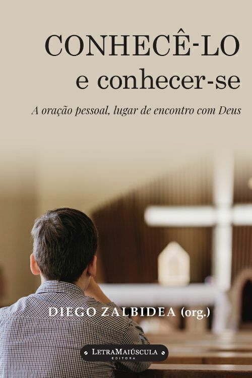 Conhecê-lo e conhecer-se