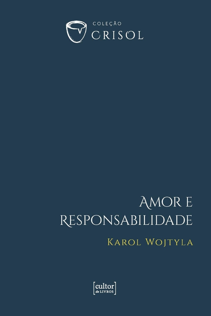 Amor e responsabilidade - Crisol (V)