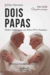 Dois papas - Minhas lembranças com Bento XVI e Francisco