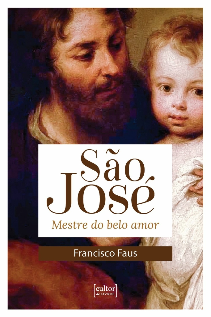 São José, mestre do belo amor