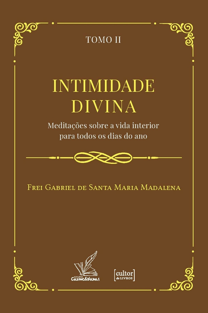 Intimidade Divina (2 tomos) - Meditações sobre a vida interior_capa