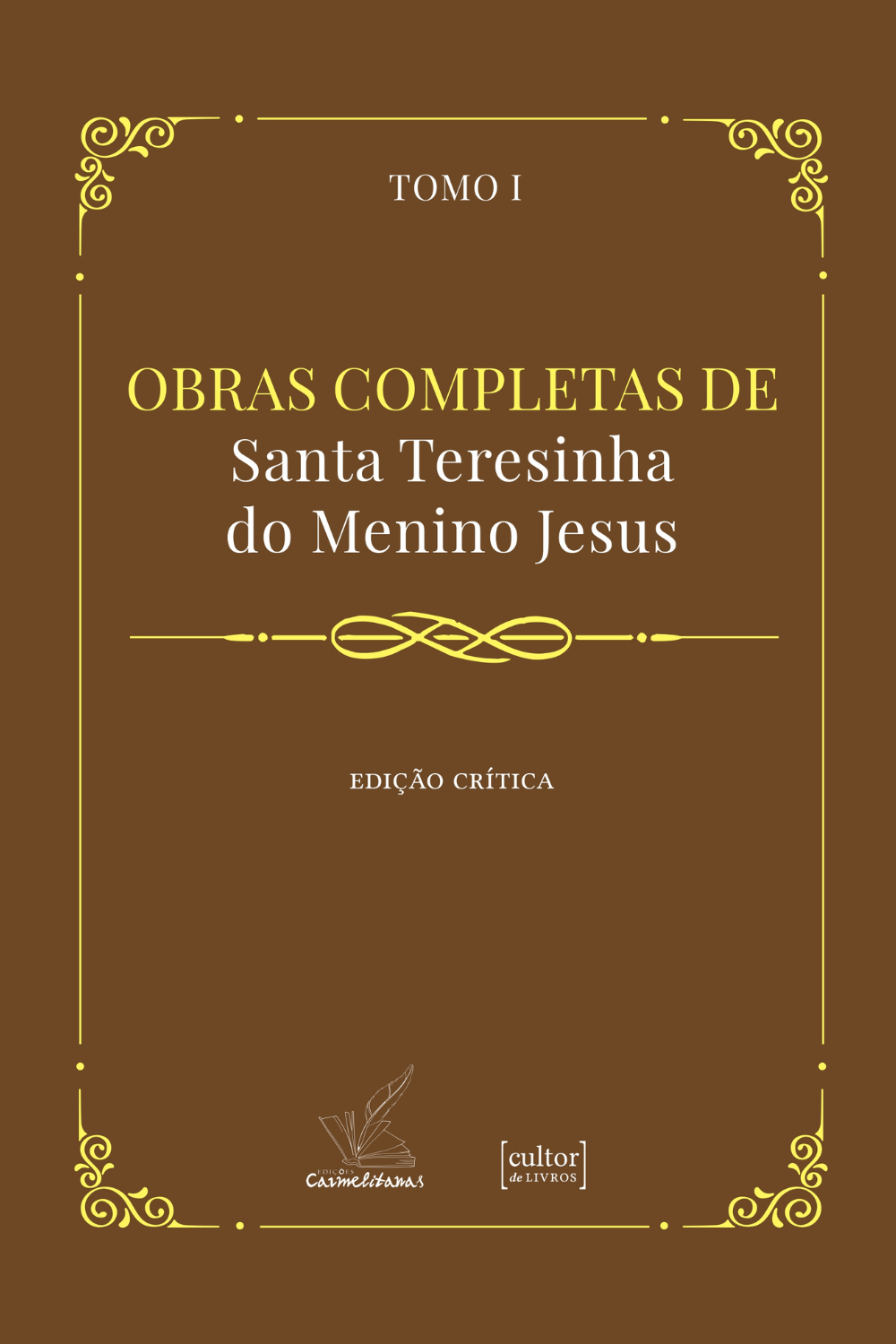 Obras completas de Santa Teresinha do Menino Jesus (02 tomos) - Edição crítica
