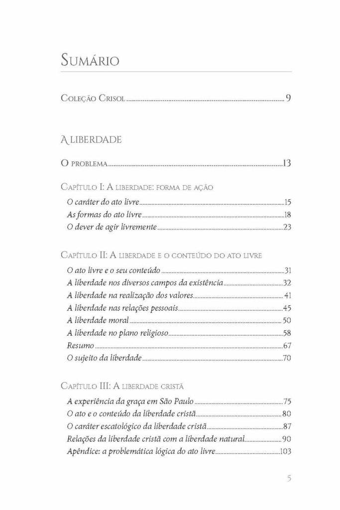 Liberdade, graça e destino - Crisol (IX) na internet