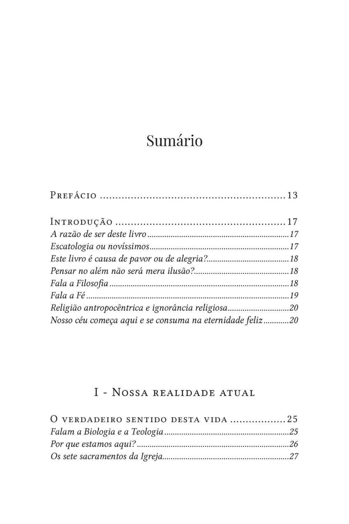 Para ser feliz nesta e na outra vida - Brevíssimo tratado de Escatologia_imagem