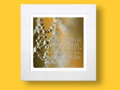 Quadro decorativo com versículo da Bíblia Salmos 46:10 20 cm x 20 cm SOB ENCOMENDA - loja online