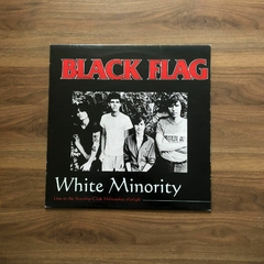 LP Black Flag – White Minority (2006)