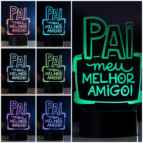 Luminária de Led - "Pai Meu Melhor Amigo" - PopLumos