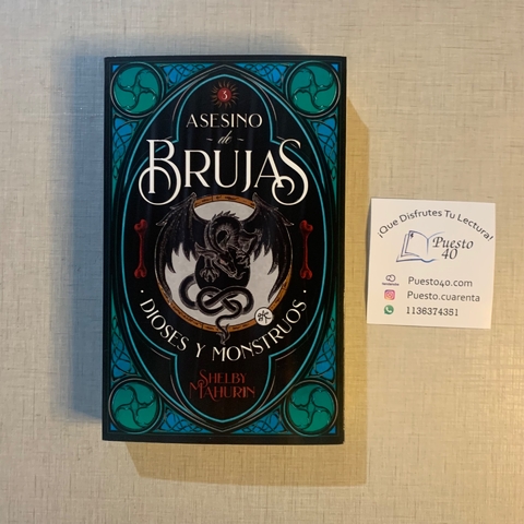 Asesino de brujas 3 : Dioses y monstruos - Shelby Mahurin