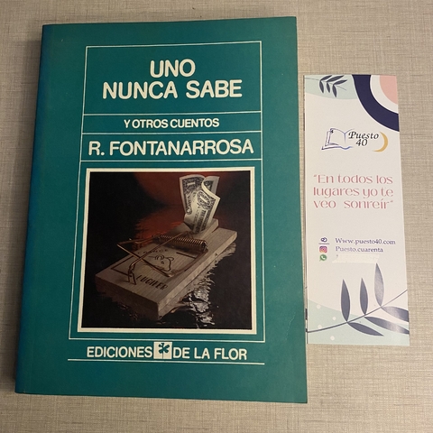 Uno nunca sabe y otros cuentos - Roberto Fontanarosa