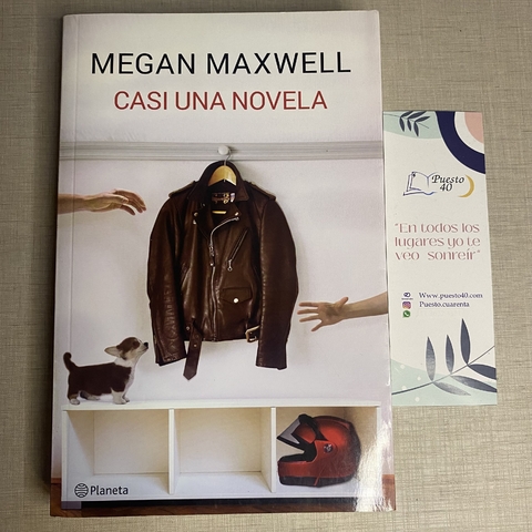 Casi una novela - Megan Maxwell