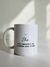 Caneca "it´s a beautiful day to follow your dreams"