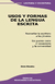 Usos y formas de la lengua escrita - comprar online