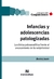 Infancias y adolescencias patologizadas - comprar online