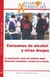 Consumo de alcohol y otras drogas - comprar online