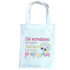 SACOLA ECOBAG FRASES : LEMBRANCINHA DIA DOS PROFESSORES - comprar online