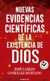 NUEVAS EVIDENCIAS CIENTIFICAS DE LA EXISTENCIA DE DIOS