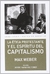 ETICA PROTESTANTE Y EL ESPIRITU DEL CAPITALISMO N.E.