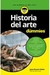 HISTORIA DE ARTE PARA DUMMIES