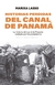 HISTORIAS PERDIDAS DEL CANAL DE PANAMA