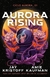 AURORA RISING, AMIE KAUFMAN Y JAY KRISTOFF (CICLO AURORA 1)