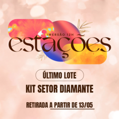 Kit Setor Diamante (Imersão Estações)