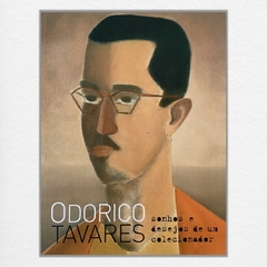 Livro - Odorico Tavares: sonhos e desejos de um colecionador