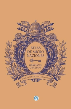 Atlas de micronaciones. Graziano Graziani