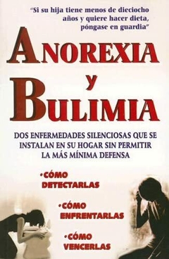 Anorexia y Bulimia Libro Nuevo