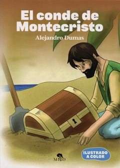 El conde de Montecristo Alejandro Dumas Ilustrado a Todo Color Infantil