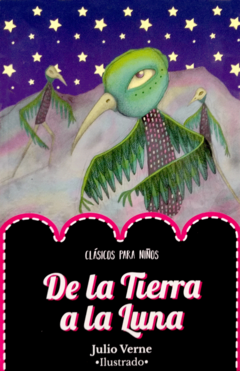 De la Tierra a la Luna Julio Verne Clásicos para Niños Ilustrado