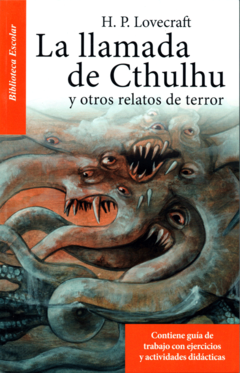 La llamada de Cthulhu y otros relatos de terror H.P. Lovecraft Biblioteca Escolar Infantil