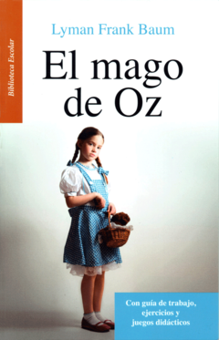 El mago de Oz Lyman Frank Baum Biblioteca Escolar Infantil